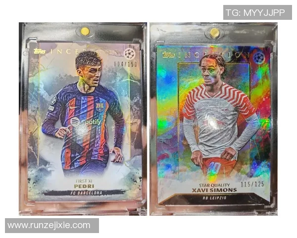 Topps足球球星卡等级分类解析及收藏价值评估指南 Topps足球球星卡等级分类解析及收藏价值评估指南